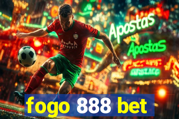 fogo 888 bet